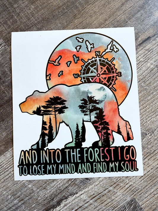 Bear Decal | And Into The Forest I Go Decal | Find My Soul Decal | Explore Decal | Outdoor Lover | Adventure Lover | Traveler | Gift