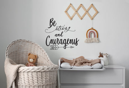 Wall Decal | Be Strong and Courageous with Arrow | Boho Decor | Inspirational Decor | Indoor Decal